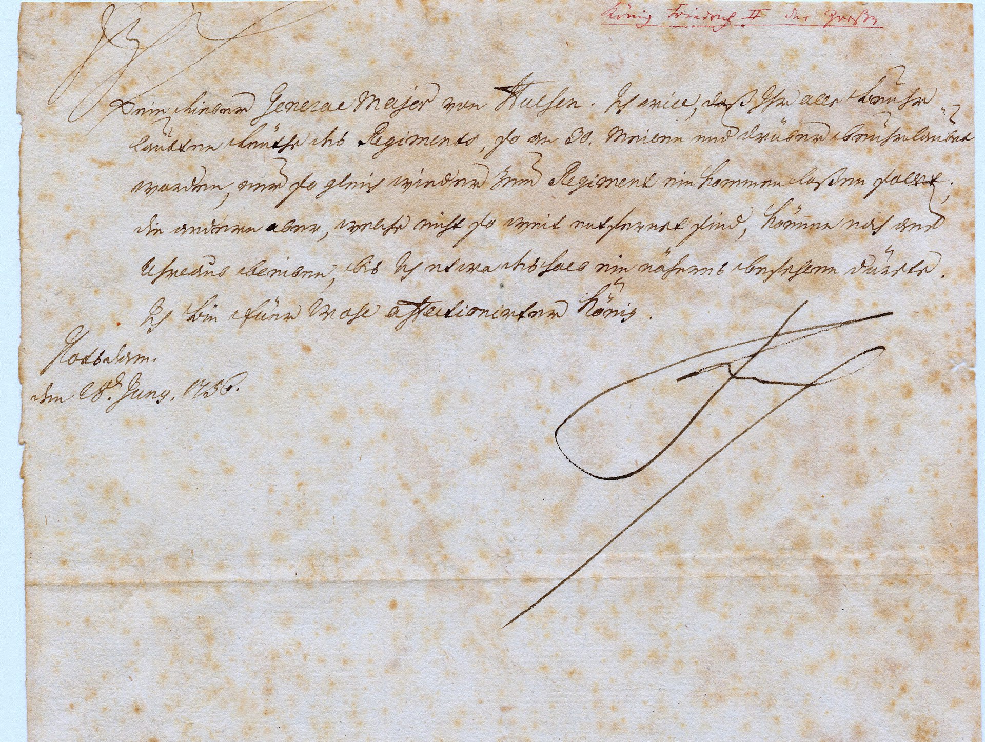 Brief Friedrichs des Grossen an Generalmajor von Hülsen vom 28. Juni 1756 (Ausschnitt)